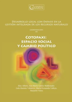 Cotopaxi: espacio social y cambio político