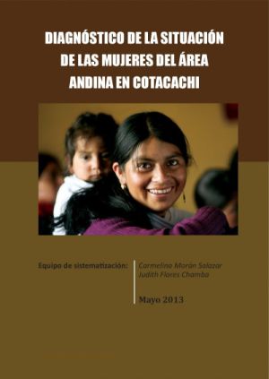 Diagnostico de la situación de las mujeres del área andina de Cotacachi