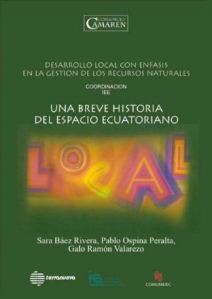 Una breve historia del espacio ecuatoriano