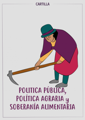 Política pública, política agraria y soberanía alimentaria