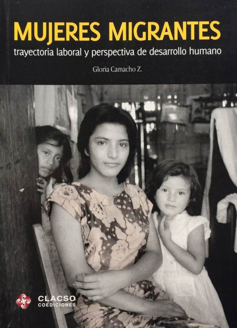 Mujeres migrantes: trayectoria laboral, pérdida de capital humano y perspectivas de desarrollo para el Ecuador