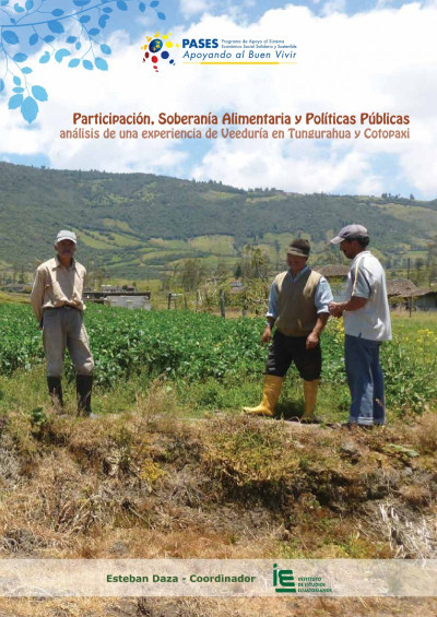 Participación, Soberanía Alimentaria y Políticas Públicas: análisis de una experiencia de Veeduría en Tungurahua y Cotopaxi