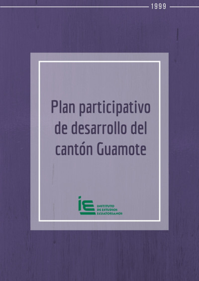Plan participativo de desarrollo del cantón Guamote